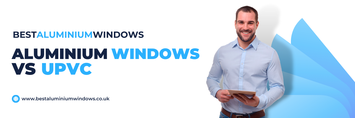 Aluminium Windows vs UPVC Bloxwich